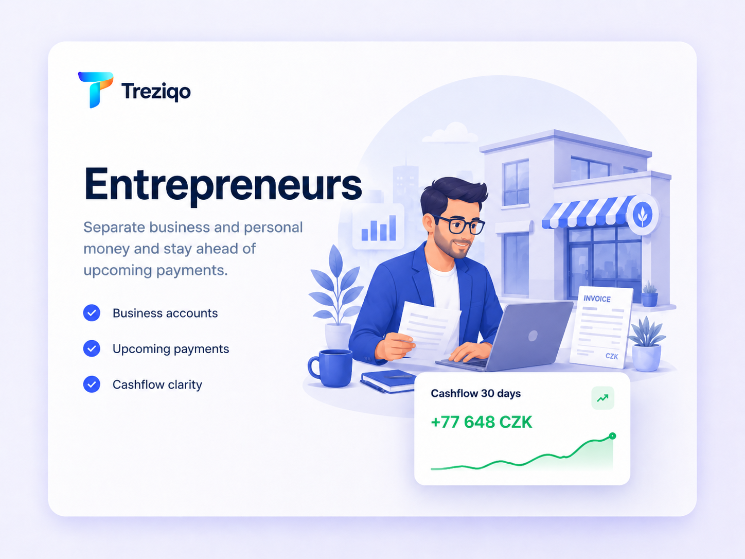 For entrepreneurs — cashflow, taxes, invoicing, not mixed with personal.