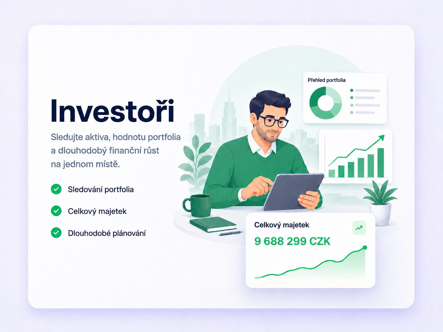 Pro investory — portfolio, výnosnost, scénáře alokace.